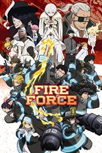 Fire Force [2019] [Season 1] Web Series All Episodes Dual Audio [Hindi English Japanese Esubs] BluRay x264 480p 720p mkv